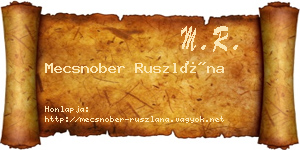 Mecsnober Ruszlána névjegykártya